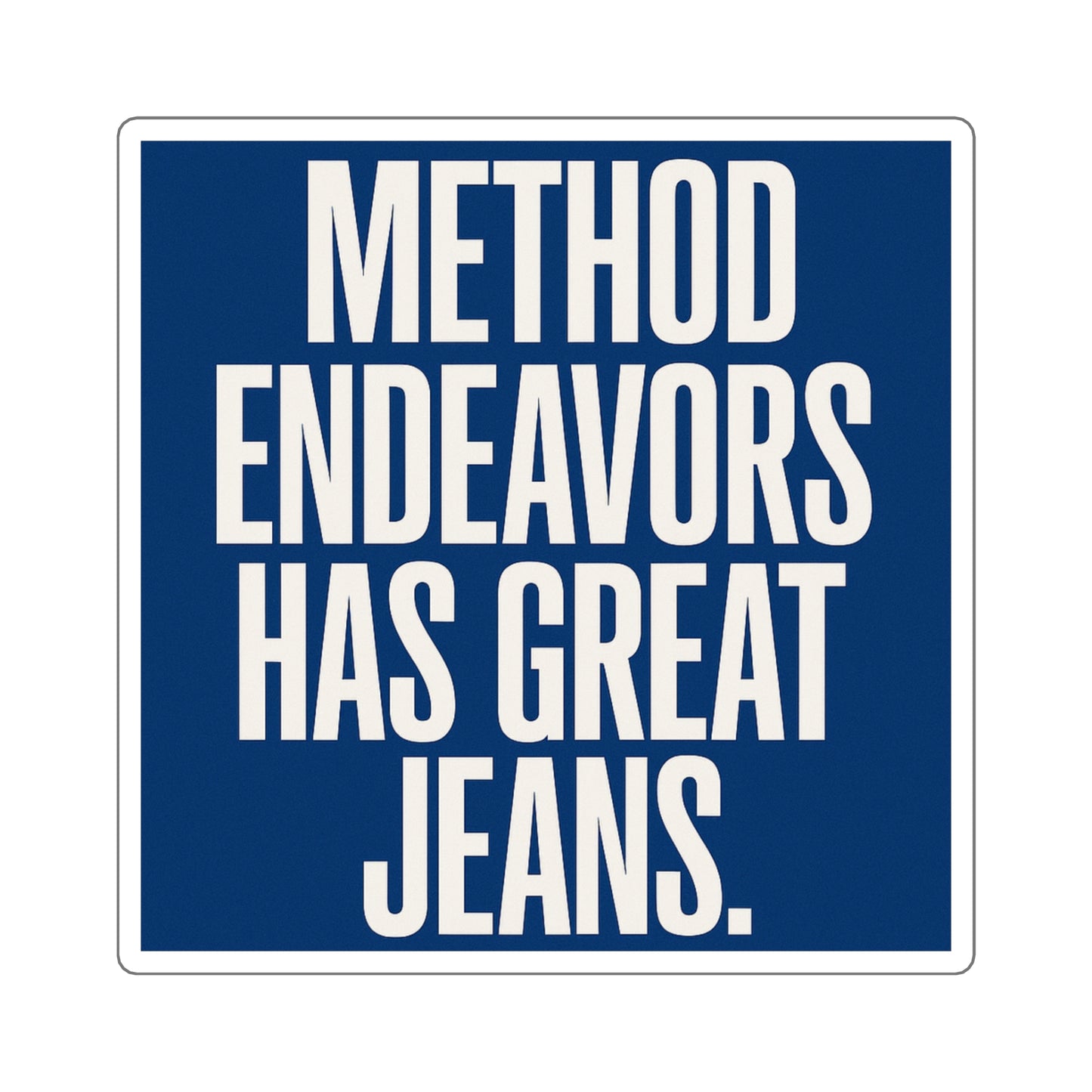 Method Jeans Sticker